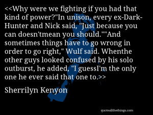 Why were we fighting if you had that kind of power?“In unison, every ...