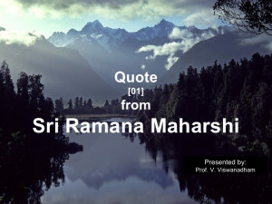 20100104 Quote From Sri Ramana Maharshi 01