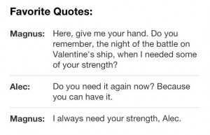 The Mortal Instruments... Quote, Magnus Bane and Alec Lightwood