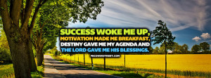 Success Woke Me Up Quote Picture