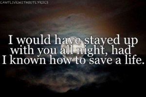 How To Save A Life // The Fray.