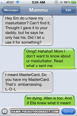 ... texts - Happy Mother’s Day: Top 10 Mom-Related Autocorrect Fails