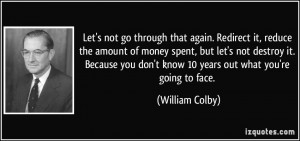 More William Colby Quotes