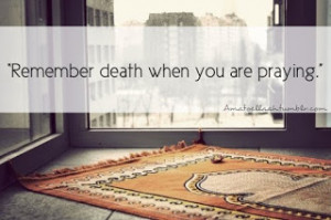 Here Are Islamic Quotes About Death: