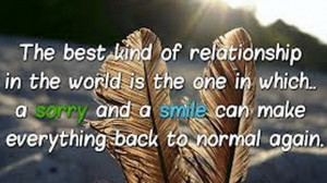 relationship in the world Quotes, Smile, Sorry, Forgiveness Quotes ...