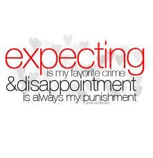 ... quotes disappointment quotes quotes disappointment quotes expectation