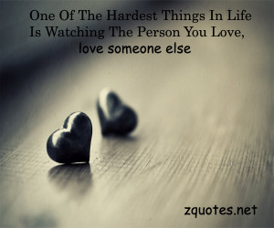 Loving Someone Who Loves Someone Else Quotes. QuotesGram