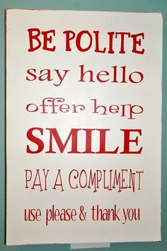 good manners are so important and a kid with good manners makes the ...