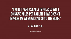 ... per gallon. That doesn't i... - Alexandra Paul at Lifehack Quotes