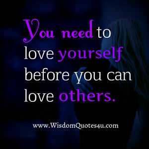 if you love yourself take pride in yourself no one else s opinion of ...