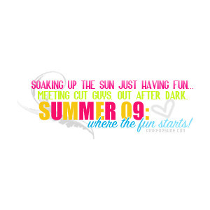 Summer Quotes, Summer 2009 Graphics, Colorful Summer Quotes