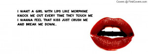 want a girl with lips like morphine Profile Facebook Covers