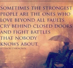 Sometimes the strongest people...
