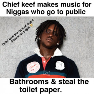 Back > Quotes For > Chief Keef Quotes