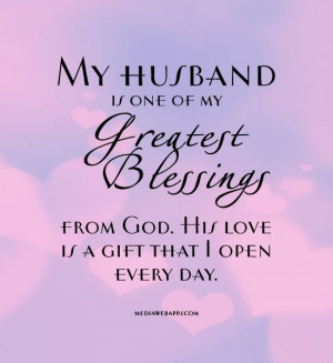 Love Quotes for Your Husband | My husband is one of my greatest ...