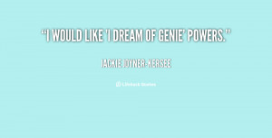 quote-Jackie-Joyner-Kersee-i-would-like-i-dream-of-genie-146455_1.png