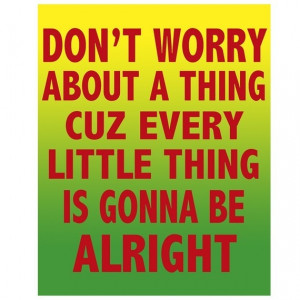 10 Print with Bob Marley Song Lyric Quote: Marley Don T Worry ...