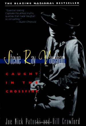 Stevie Ray Vaughan Life Quotes