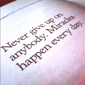 Miracles happen everyday!