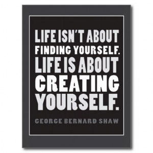 life_is_about_creating_yourself_quote_postcard ...