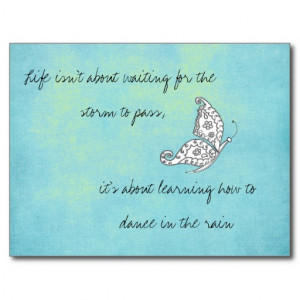 Life isn't about Waiting Quote Postcard