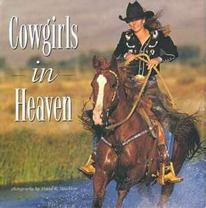 Cowgirls In Heaven!!