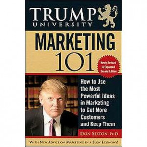 Trump University Marketing 101 (Revised / Expanded) (Hardcover)