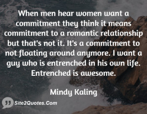 women want a commitment they think it means commitment to a romantic ...