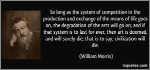 production and exchange of the means of life goes on, the degradation ...