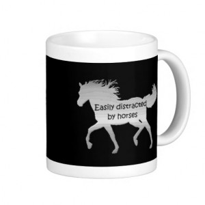 Easily Distracted by Horses Fun Quote Classic White Coffee Mug