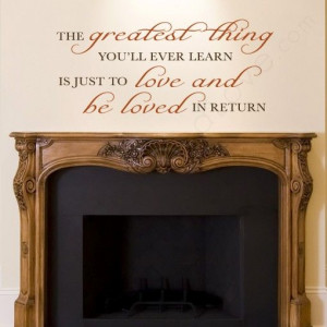 Love Wall Quote above a fireplace