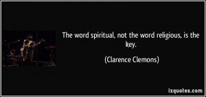 More Clarence Clemons Quotes
