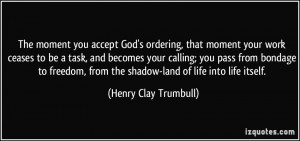 More Henry Clay Trumbull Quotes
