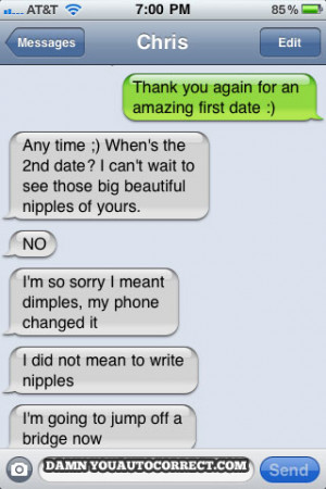 ... -correct texts - The 25 Funniest Autocorrects Of DYAC’s First Year