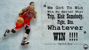 Derrick Rose Inspirational Quotes