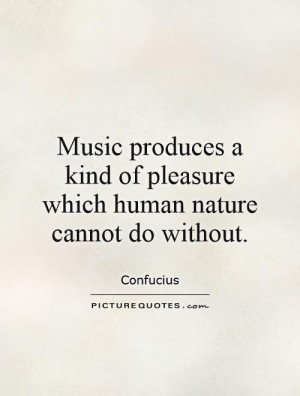 Music Quotes Confucius Quotes
