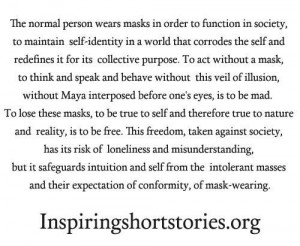 in society to maintain self identity in a world that corrodes the self ...