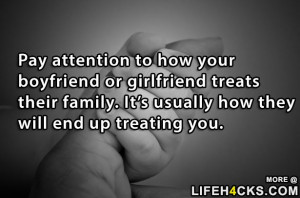 Pay attention to how your boyfriend or girlfriend treats their family