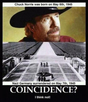 Chuck Norris birth and Nazi Germany Surrender - Coincidence?