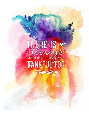 Free Thankful Quote Printable from Mommyish