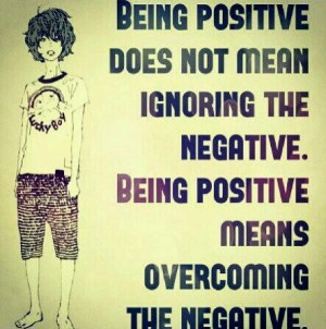 Overcome negative