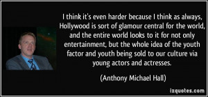 More Anthony Michael Hall Quotes