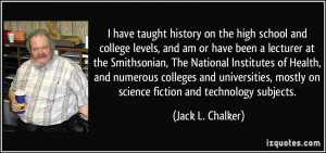 More Jack L. Chalker Quotes