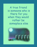 Friends Being There Printable Quotes