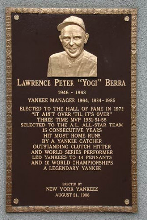 Yogi Berra's plack at the hall of fame (http://z.about.com)