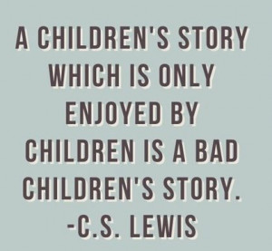 CS Lewis...so true!