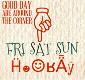 TGIF #quote #Weekend #humor