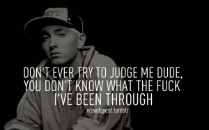 Eminem Quotes About Life...