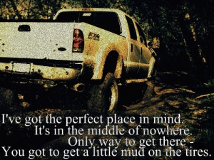 Brad Paisley Trucks, Lyrics Quotes, Mud, Country Girls, Songs, Country ...