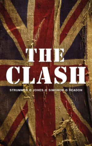The Clash: Strummer, Jones, Simonon, Headon (Hæftet med flapper)